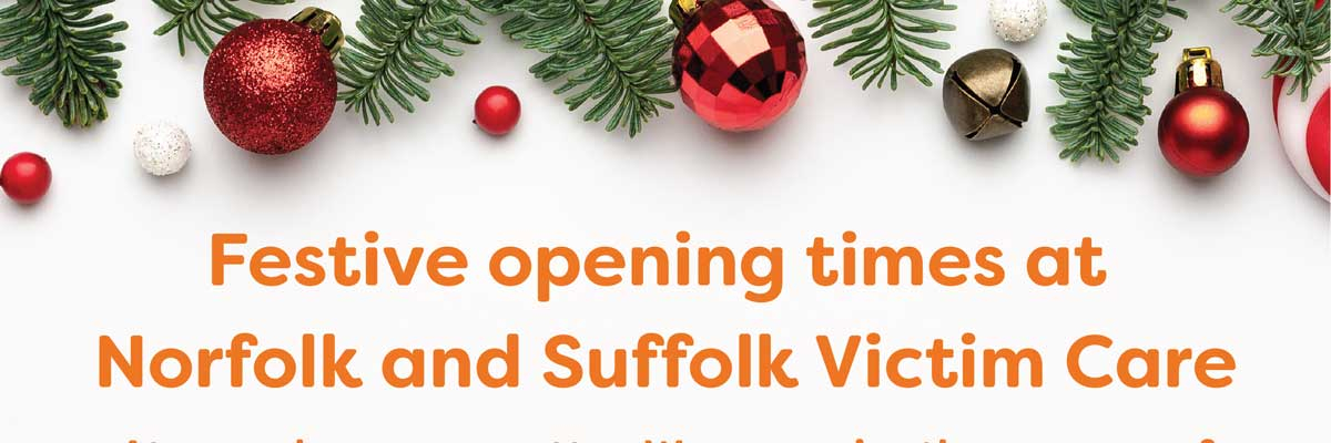Norfolk-and-Suffolk-Victim-Care-Christmas-Opening-Times-header